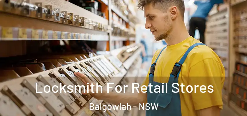 Locksmith For Retail Stores Balgowlah - NSW