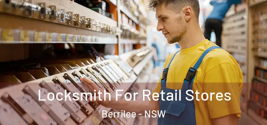 Locksmith For Retail Stores Berrilee - NSW