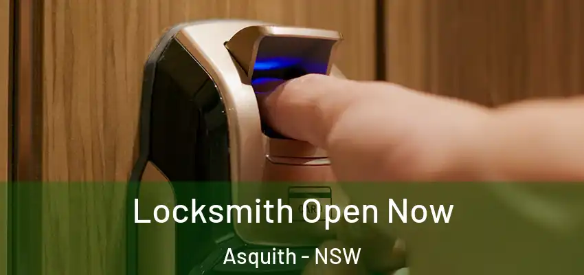Locksmith Open Now Asquith - NSW
