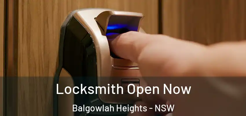Locksmith Open Now Balgowlah Heights - NSW