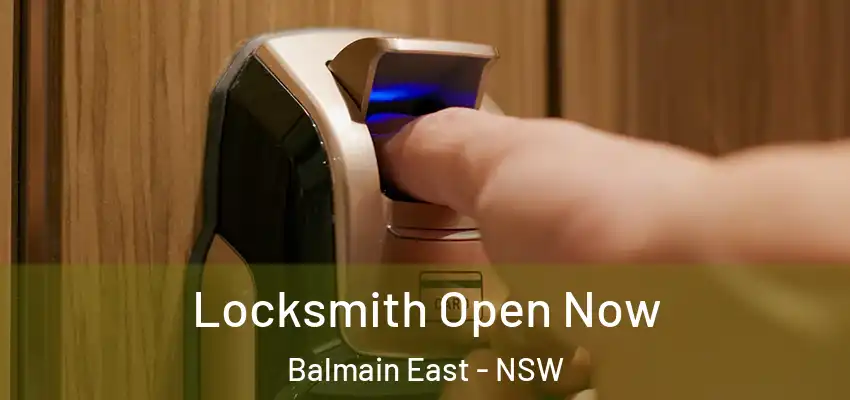  Locksmith Open Now Balmain East - NSW