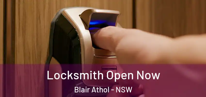 Locksmith Open Now Blair Athol - NSW