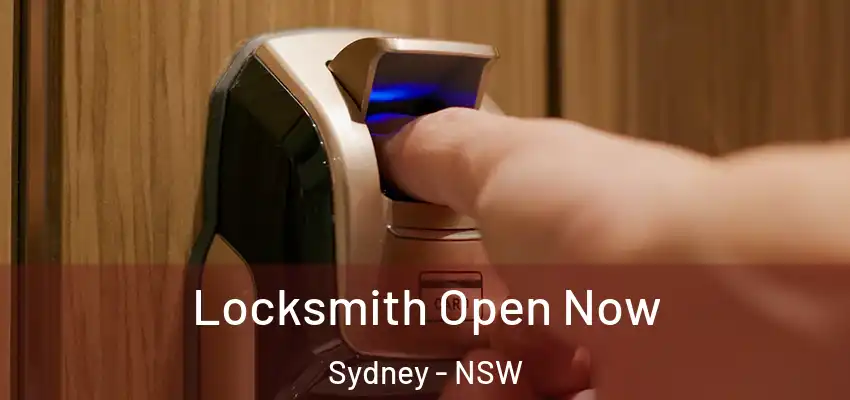 Locksmith Open Now Sydney - NSW