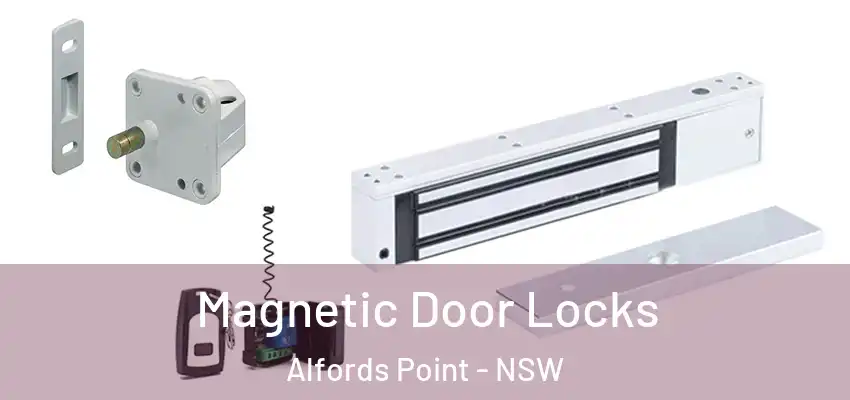  Magnetic Door Locks Alfords Point - NSW