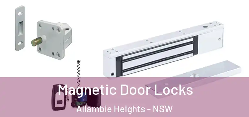 Magnetic Door Locks Allambie Heights - NSW