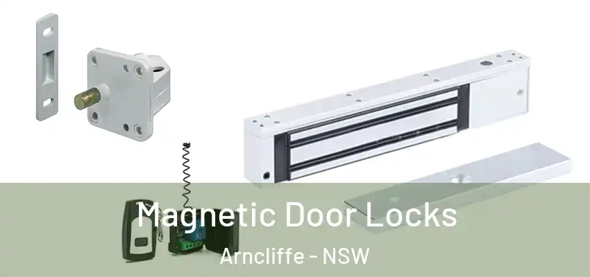 Magnetic Door Locks Arncliffe - NSW