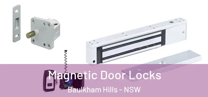 Magnetic Door Locks Baulkham Hills - NSW