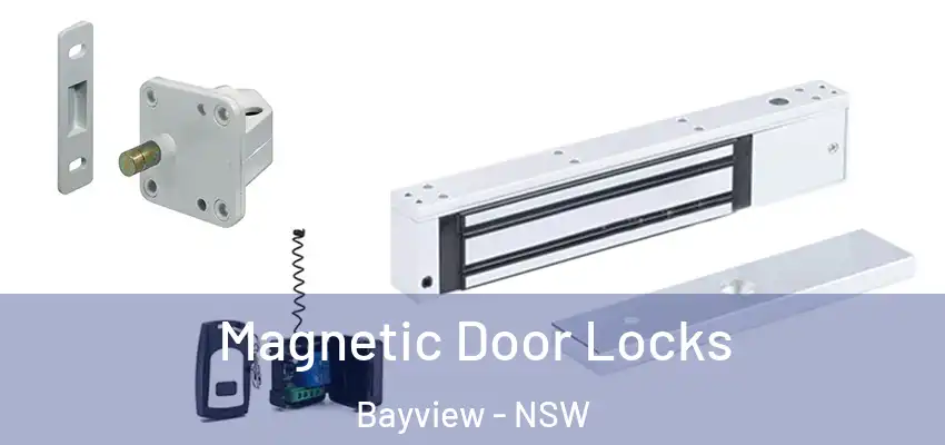 Magnetic Door Locks Bayview - NSW