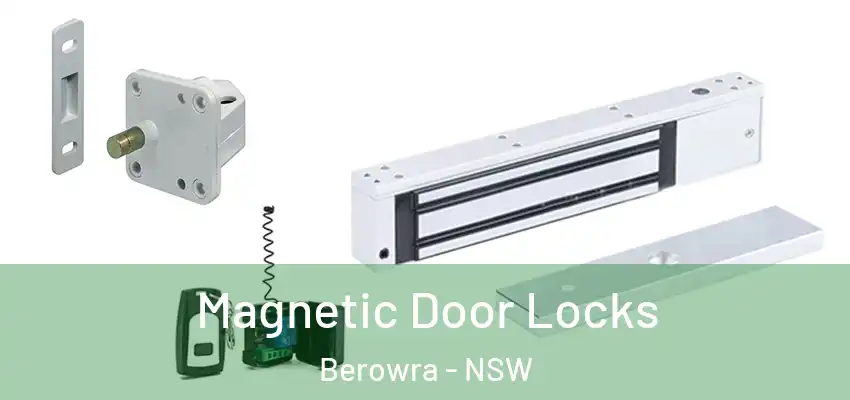 Magnetic Door Locks Berowra - NSW