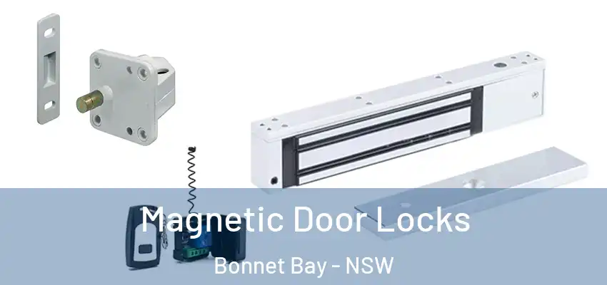 Magnetic Door Locks Bonnet Bay - NSW