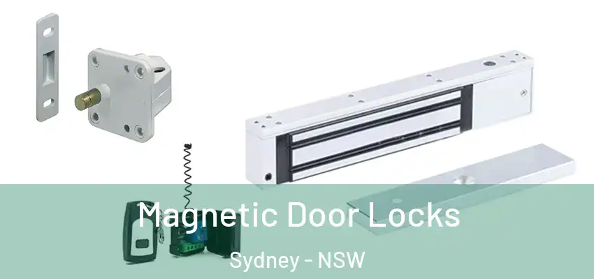 Magnetic Door Locks Sydney - NSW