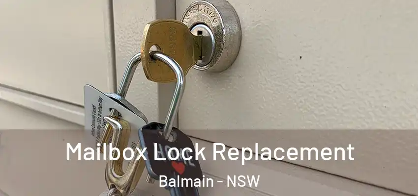 Mailbox Lock Replacement Balmain - NSW