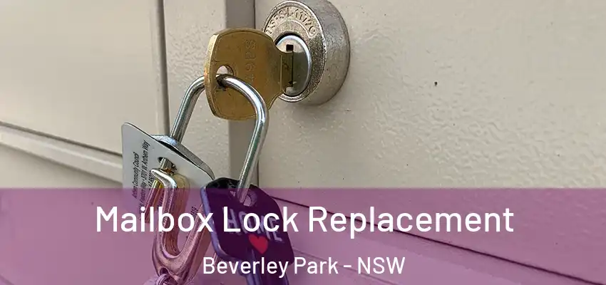 Mailbox Lock Replacement Beverley Park - NSW