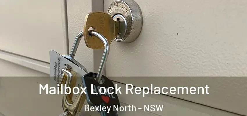 Mailbox Lock Replacement Bexley North - NSW