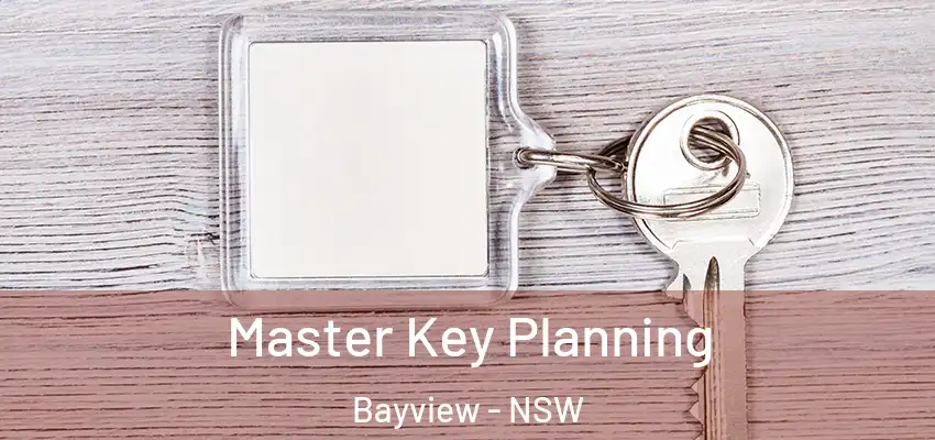 Master Key Planning Bayview - NSW
