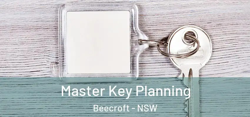 Master Key Planning Beecroft - NSW