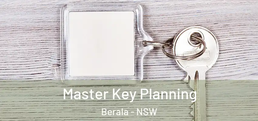 Master Key Planning Berala - NSW