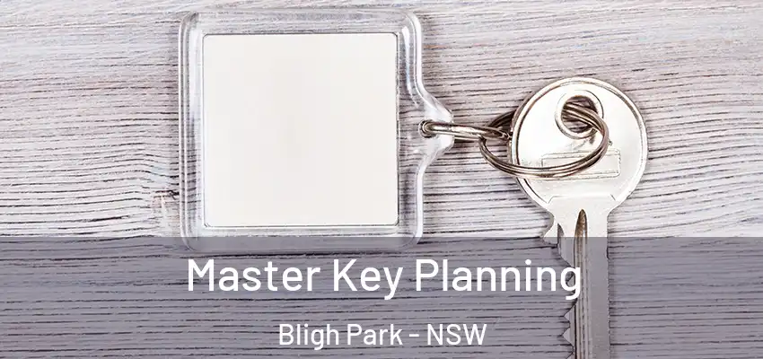 Master Key Planning Bligh Park - NSW