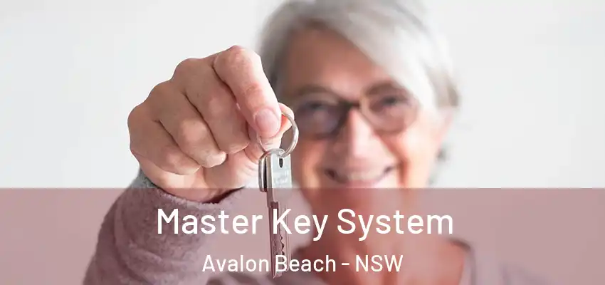 Master Key System Avalon Beach - NSW