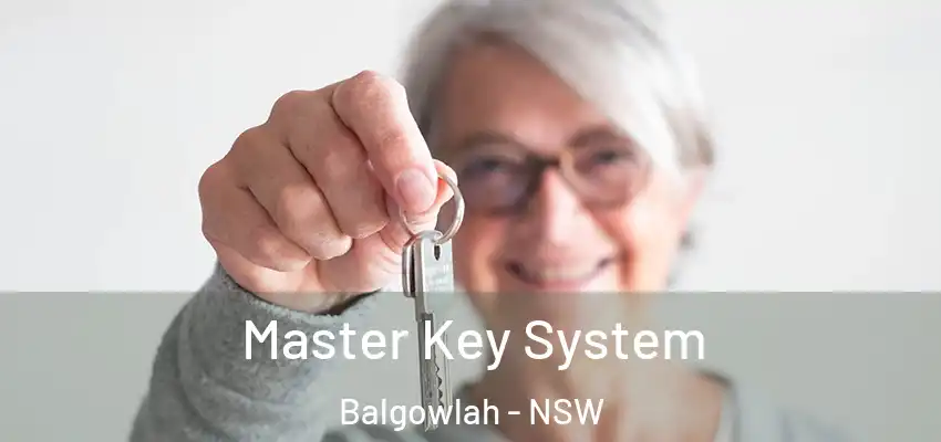 Master Key System Balgowlah - NSW