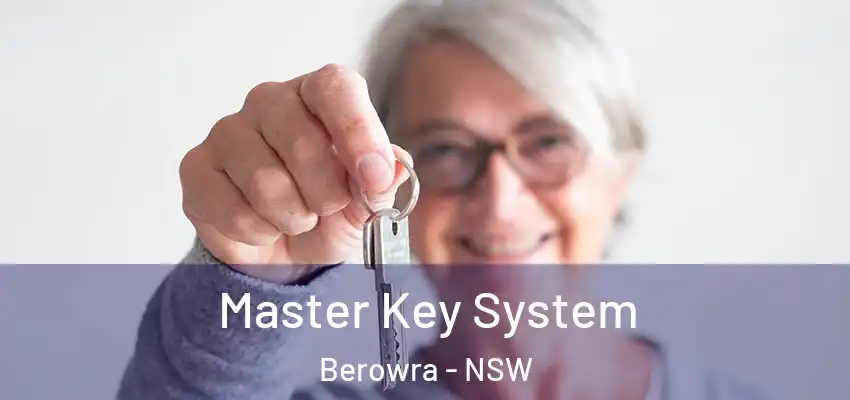 Master Key System Berowra - NSW