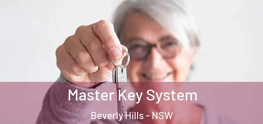 Master Key System Beverly Hills - NSW