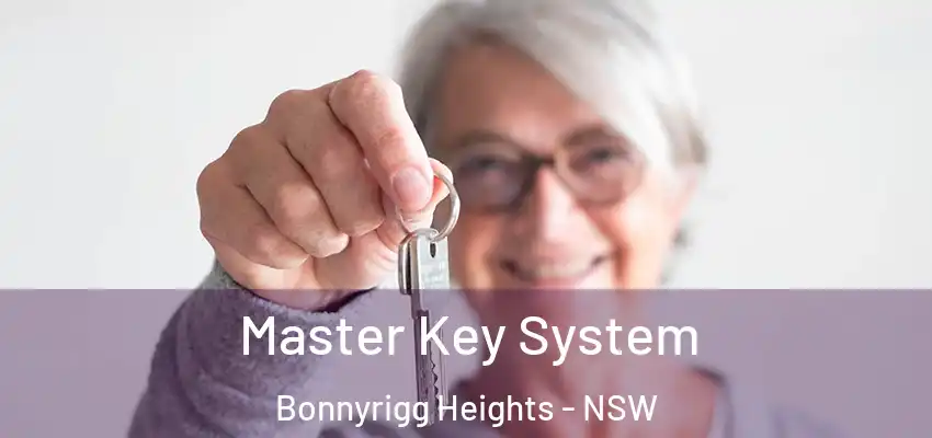 Master Key System Bonnyrigg Heights - NSW