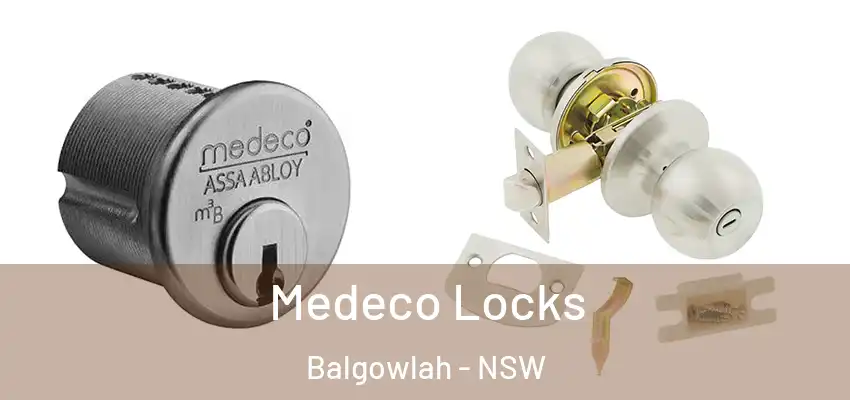 Medeco Locks Balgowlah - NSW