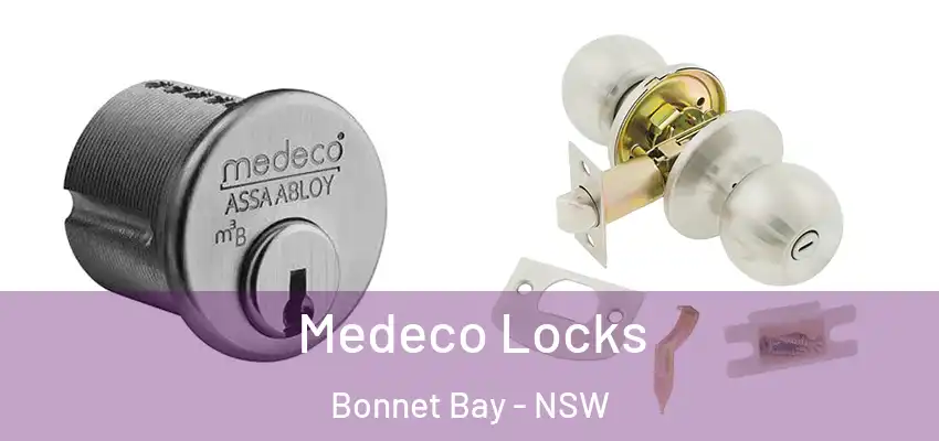Medeco Locks Bonnet Bay - NSW