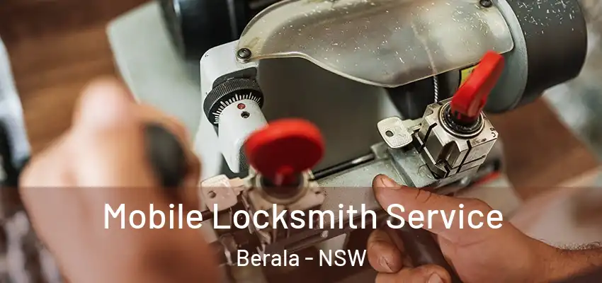 Mobile Locksmith Service Berala - NSW
