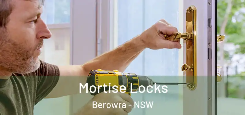 Mortise Locks Berowra - NSW