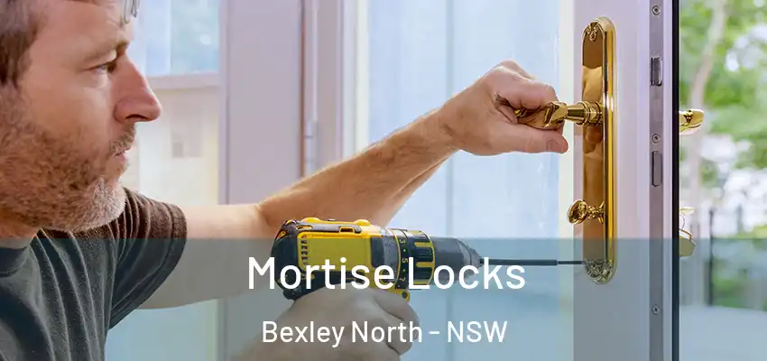 Mortise Locks Bexley North - NSW
