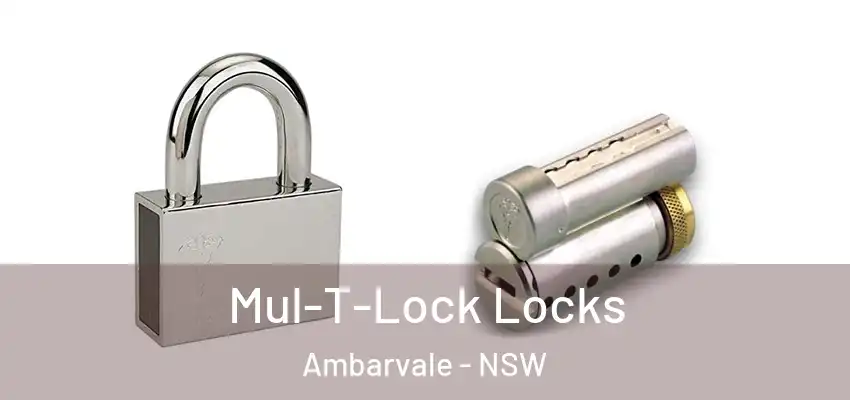 Mul-T-Lock Locks Ambarvale - NSW