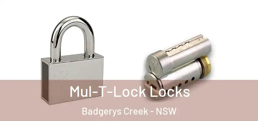 Mul-T-Lock Locks Badgerys Creek - NSW