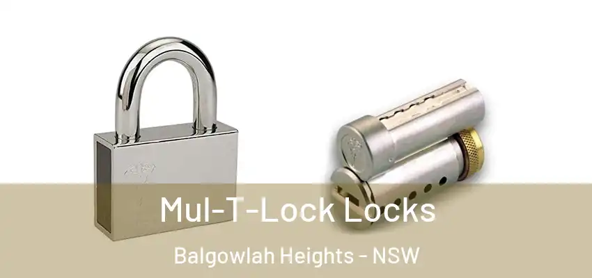 Mul-T-Lock Locks Balgowlah Heights - NSW