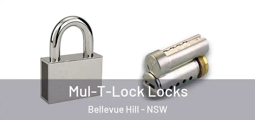 Mul-T-Lock Locks Bellevue Hill - NSW