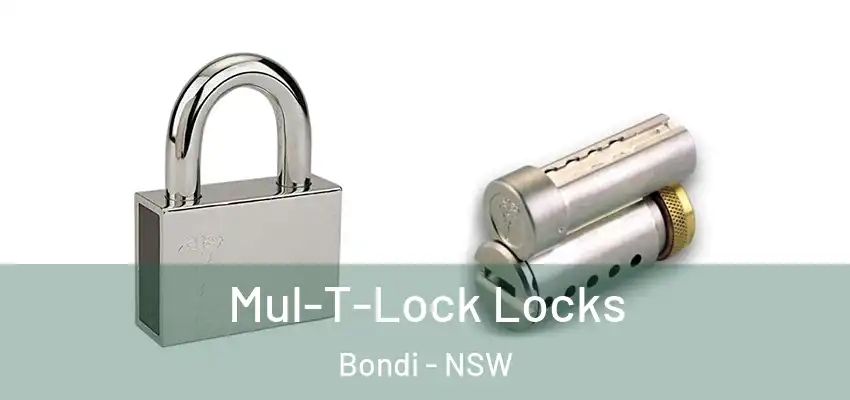 Mul-T-Lock Locks Bondi - NSW