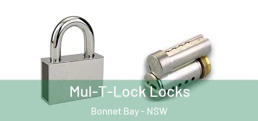 Mul-T-Lock Locks Bonnet Bay - NSW