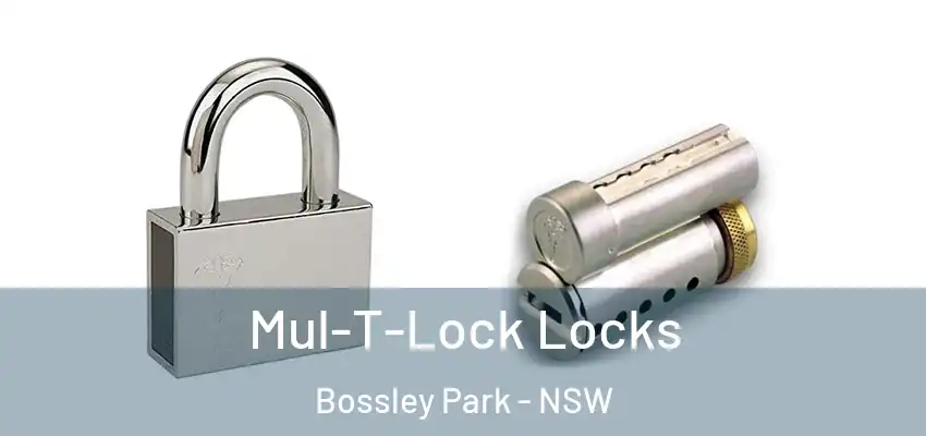 Mul-T-Lock Locks Bossley Park - NSW