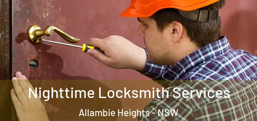 Nighttime Locksmith Services Allambie Heights - NSW