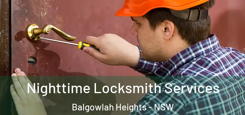 Nighttime Locksmith Services Balgowlah Heights - NSW