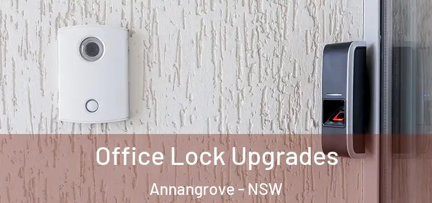 Office Lock Upgrades Annangrove - NSW