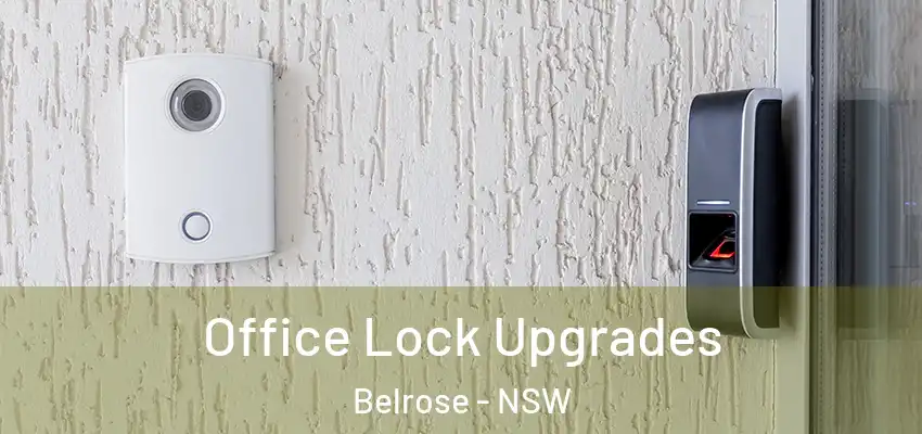 Office Lock Upgrades Belrose - NSW