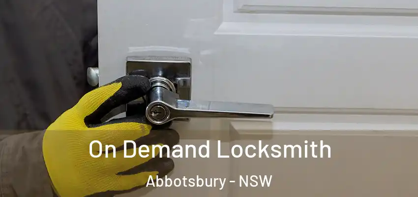 On Demand Locksmith Abbotsbury - NSW
