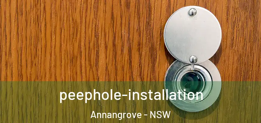 peephole-installation Annangrove - NSW