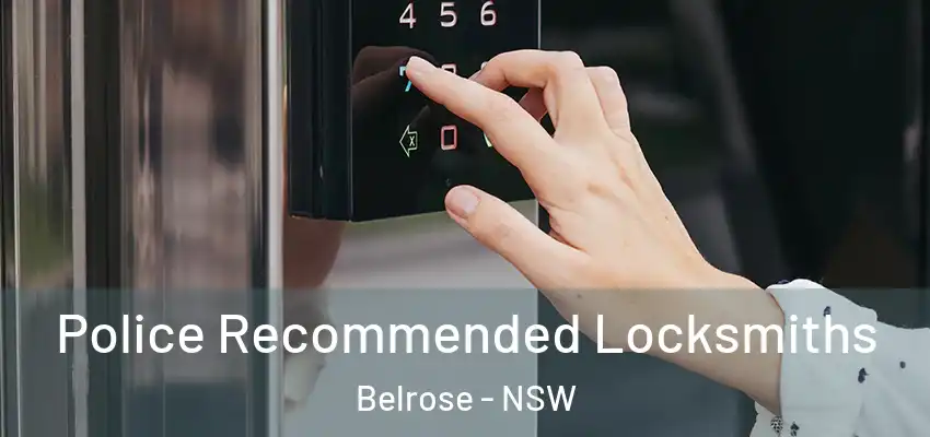Police Recommended Locksmiths Belrose - NSW