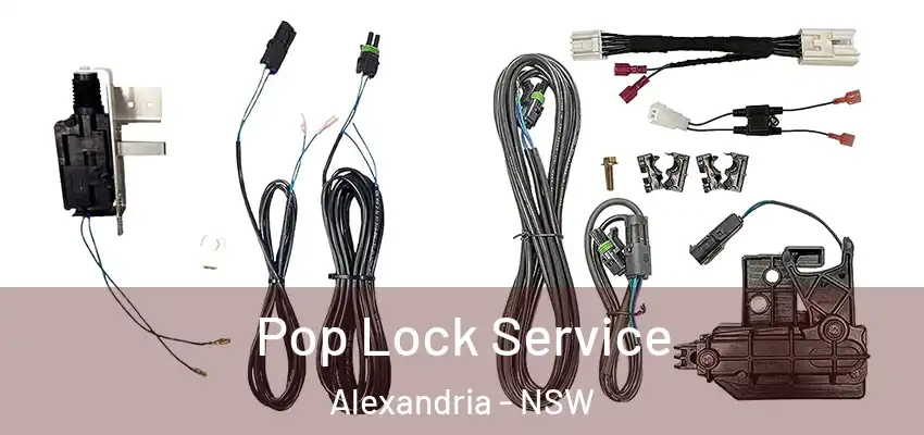 Pop Lock Service Alexandria - NSW