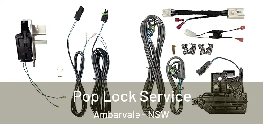Pop Lock Service Ambarvale - NSW
