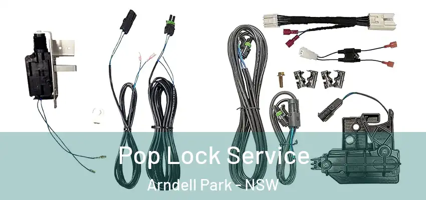 Pop Lock Service Arndell Park - NSW