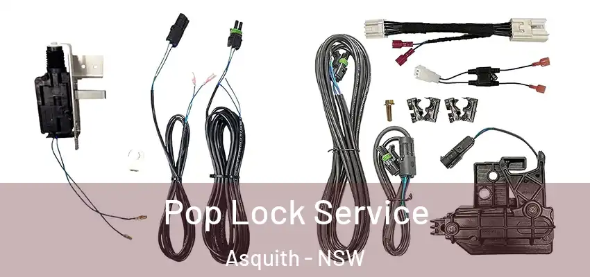 Pop Lock Service Asquith - NSW